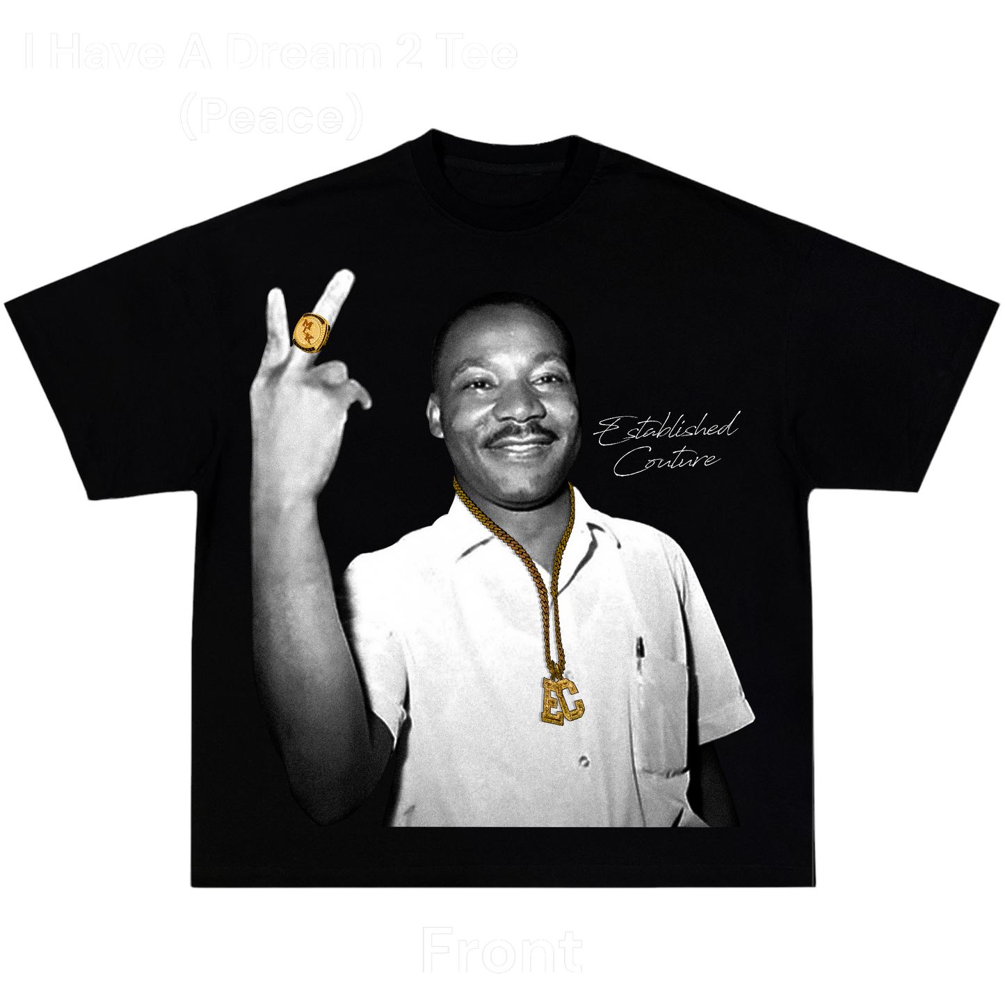 I HAVE A DREAM 2 TEE 💠(Peace)