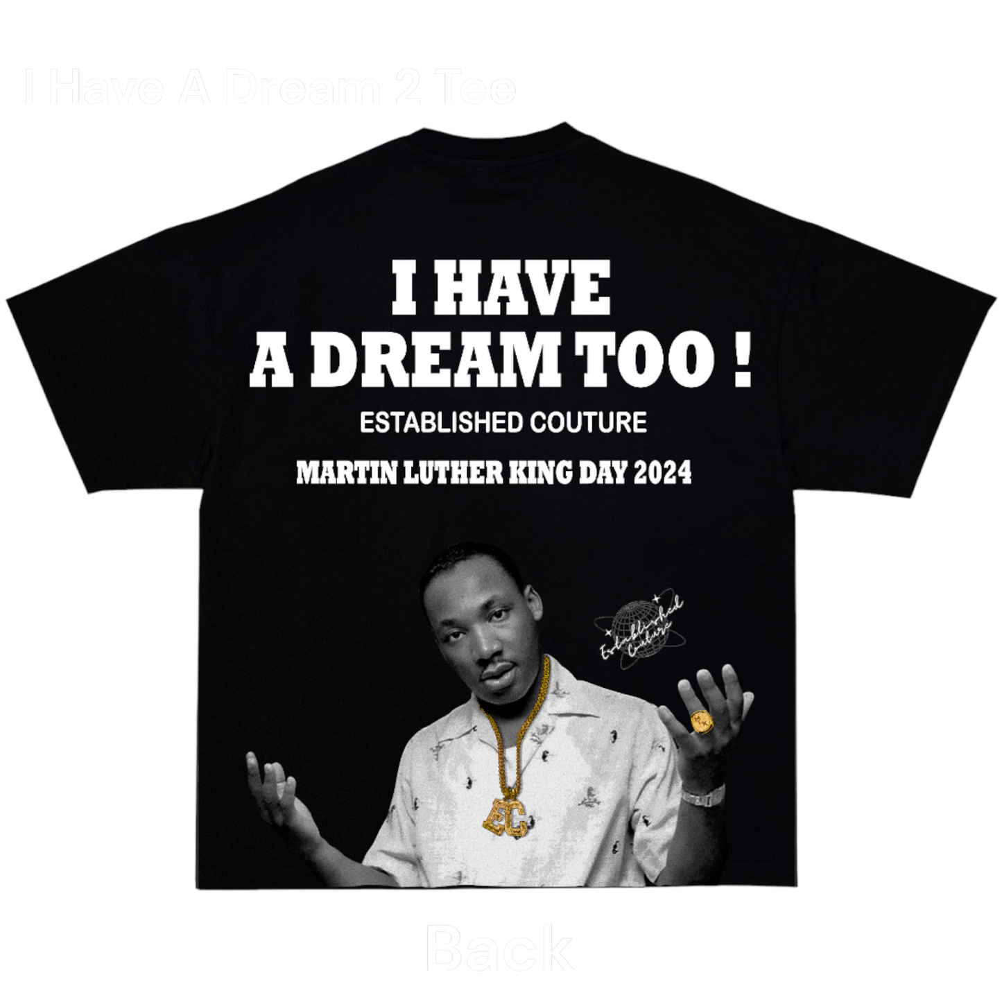 I HAVE A DREAM 2 TEE 💠(Finger)