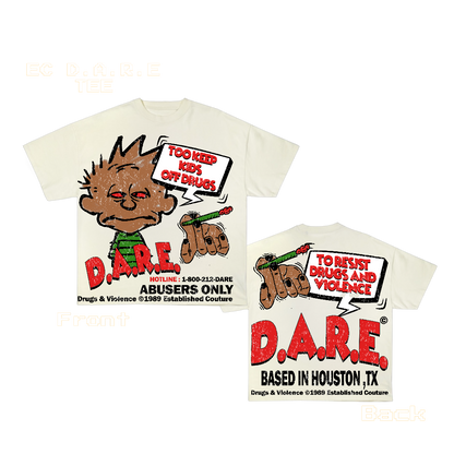 D.A.R.E TEE