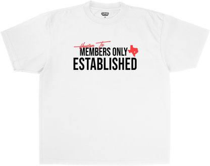ESTABLISHED MEMBERS TEE