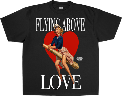 FLYING ABOVE LOVE TEE