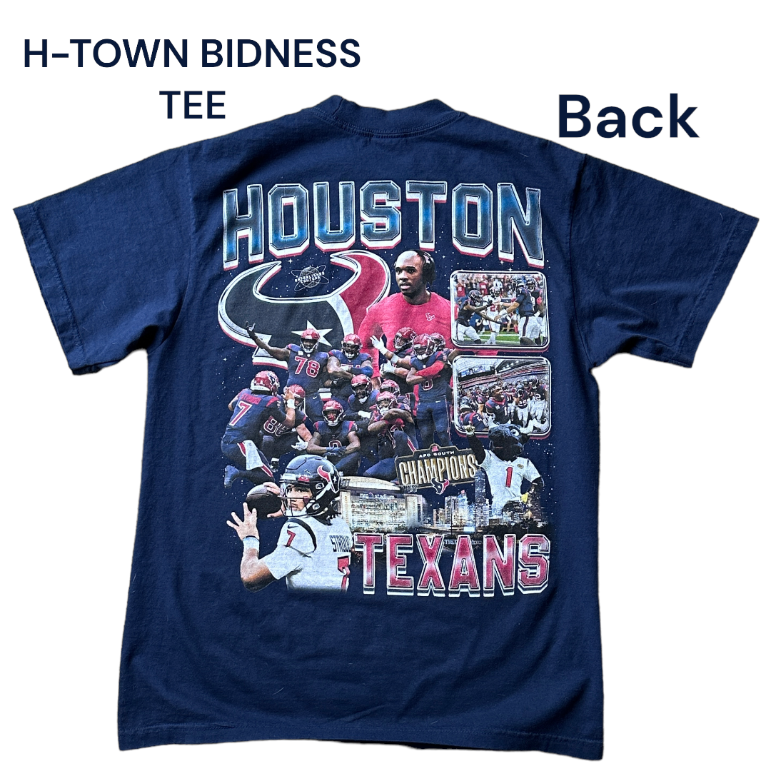 Houston Texans "H-TOWN BIDNESS" TEE