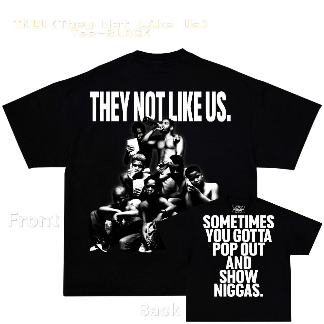 TNLU (They Not Like Us) Tee-BLACK