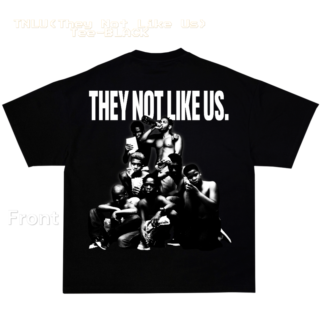 TNLU (They Not Like Us) Tee-BLACK